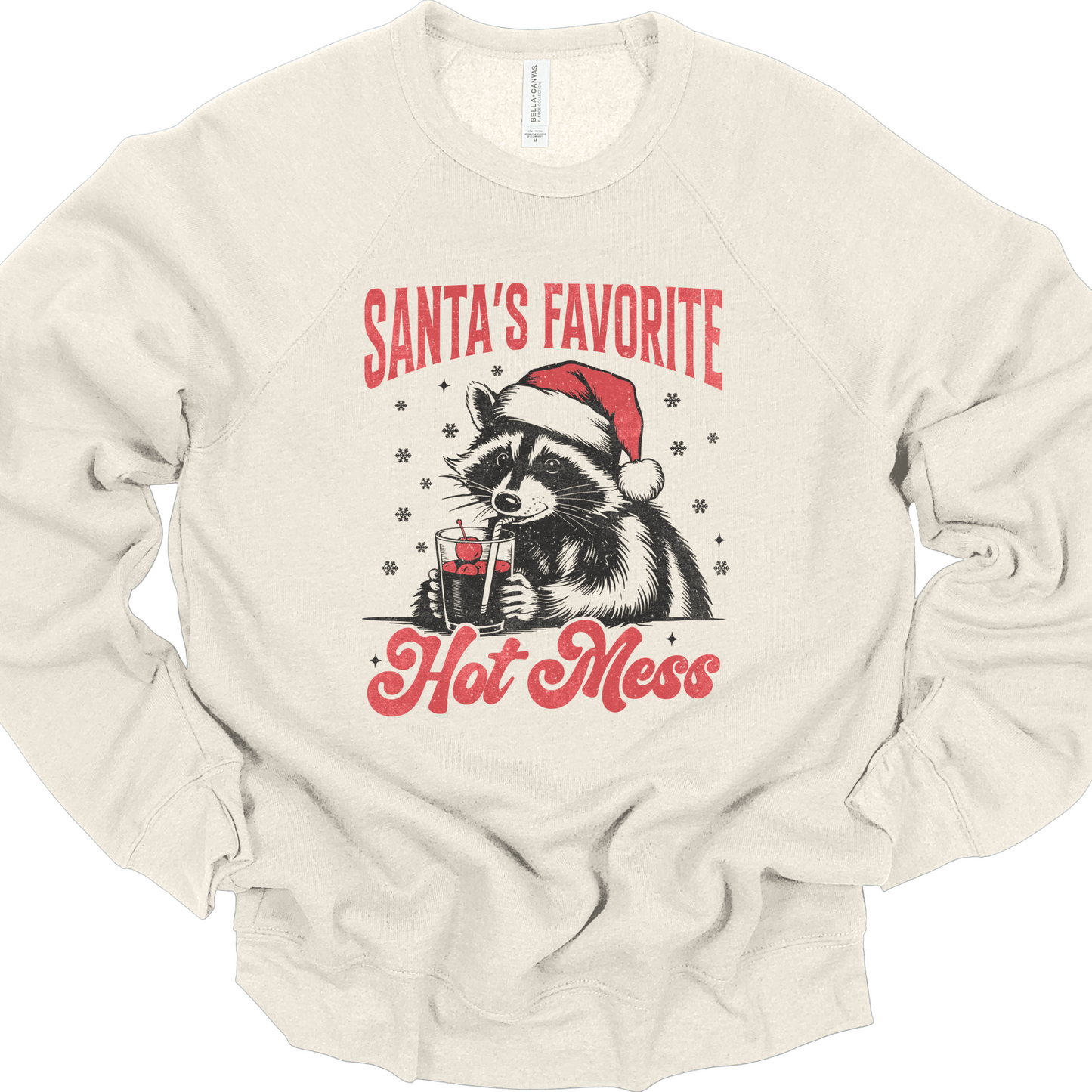 Santa's Favorite Hot Mess | Tee & Crew