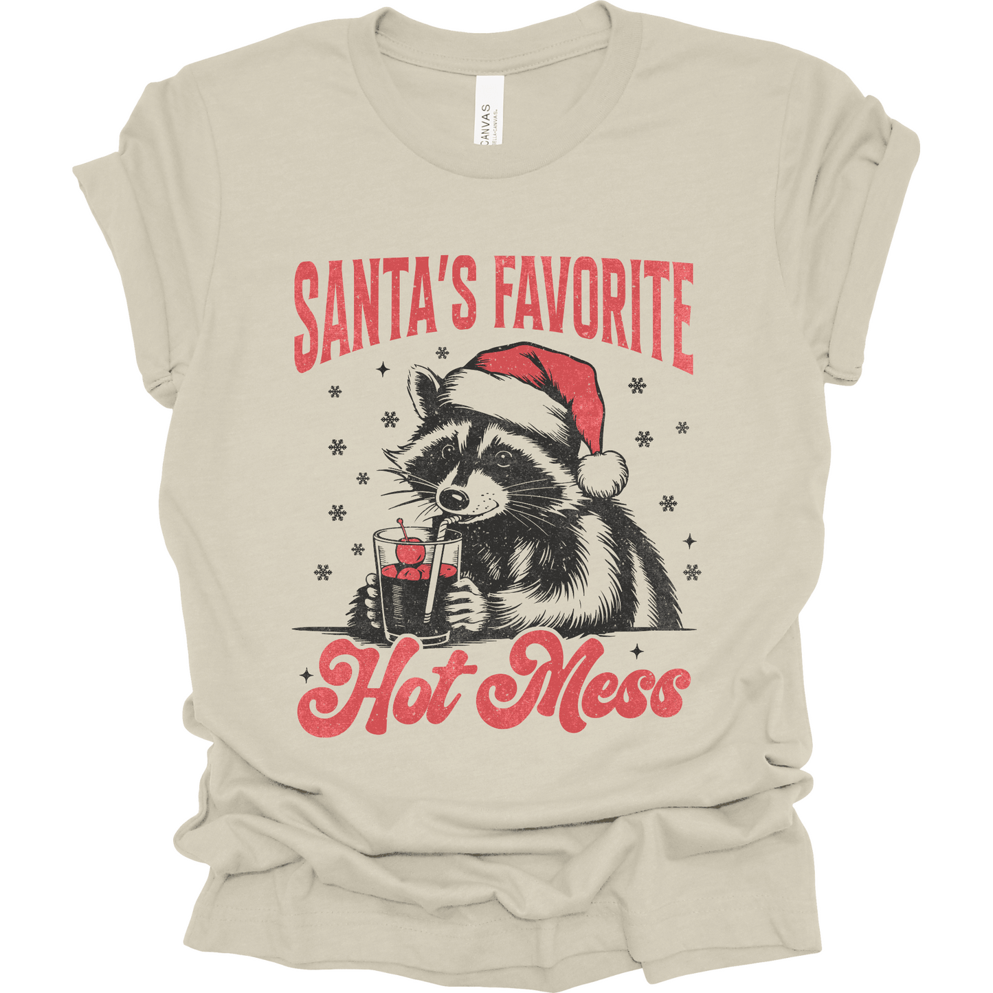 Santa's Favorite Hot Mess | Tee & Crew