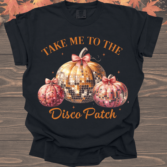 Take Me To The Disco Patch | Tee & Crew