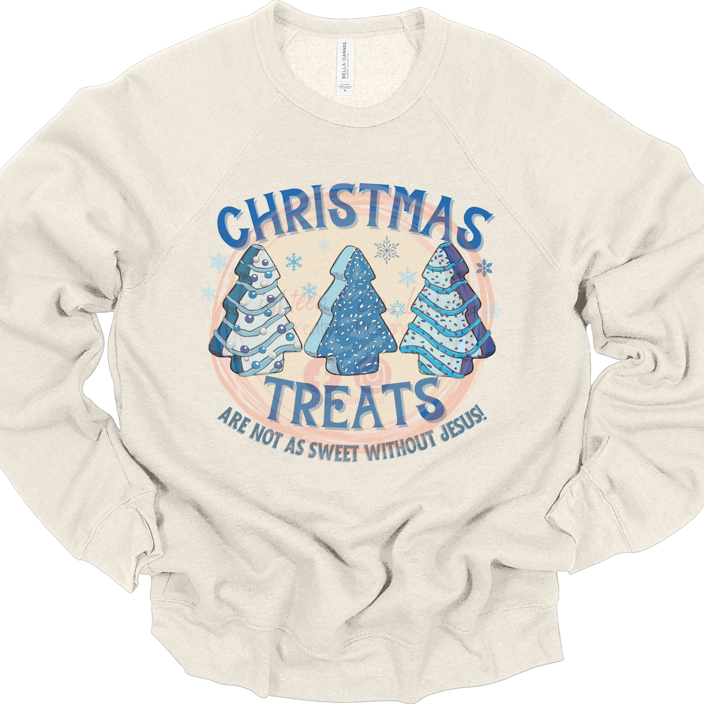 Christmas Treats Are Not As Sweet As Jesus | Tee & Crew