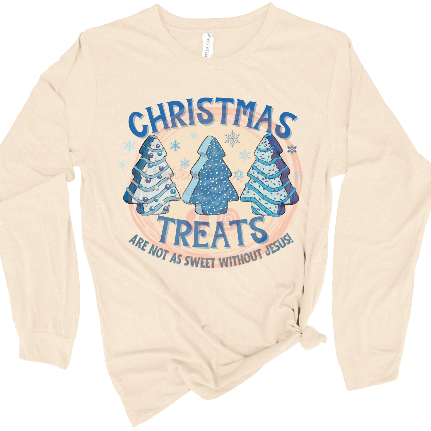 Christmas Treats Are Not As Sweet As Jesus | Tee & Crew